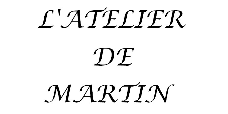 L'Atelier de Martin